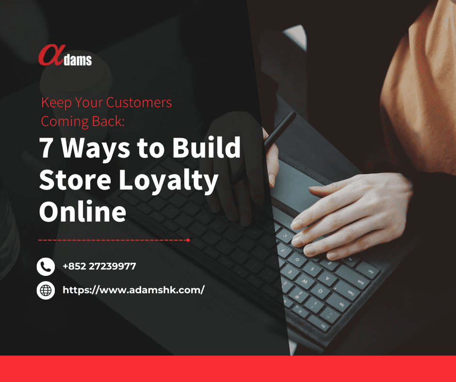 business news - Keep Your Customers Coming Back 7 Ways to Build Store Loyalty Online