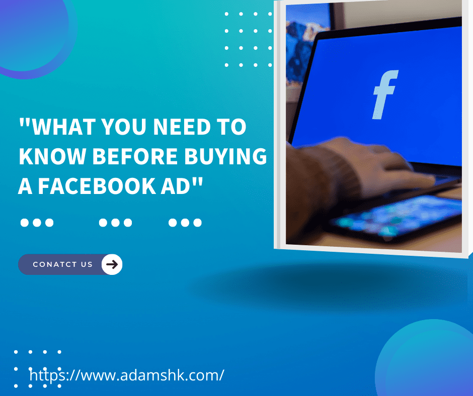 business news - What you need to know before buying a Facebook ad
