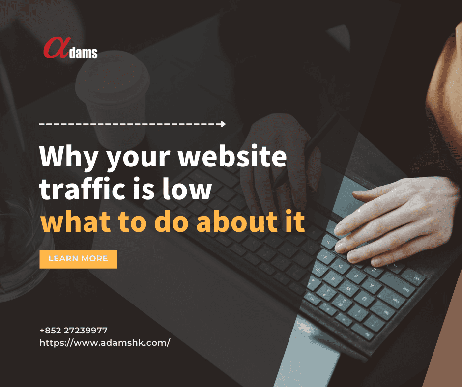 business news - Why your website traffic is low and what to do about it